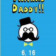 Father’s Day!! Father’s Day!!